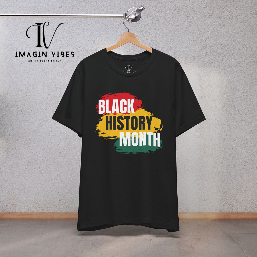 Black History Month Tee: African American Pride & Heritage - Imagin Vibes - 