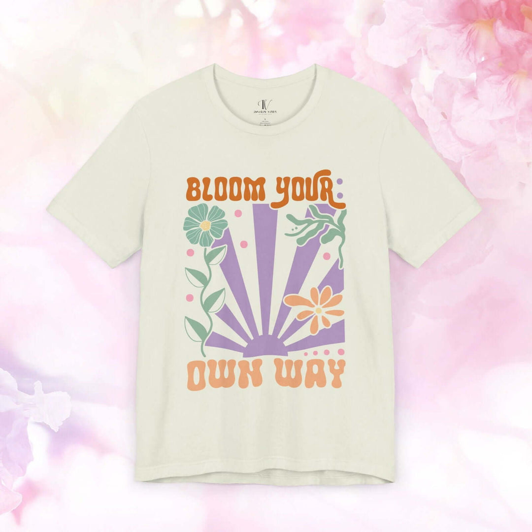 Bloom Your Own Way: Inspirational Boho T-Shirt - Imagin Vibes - 