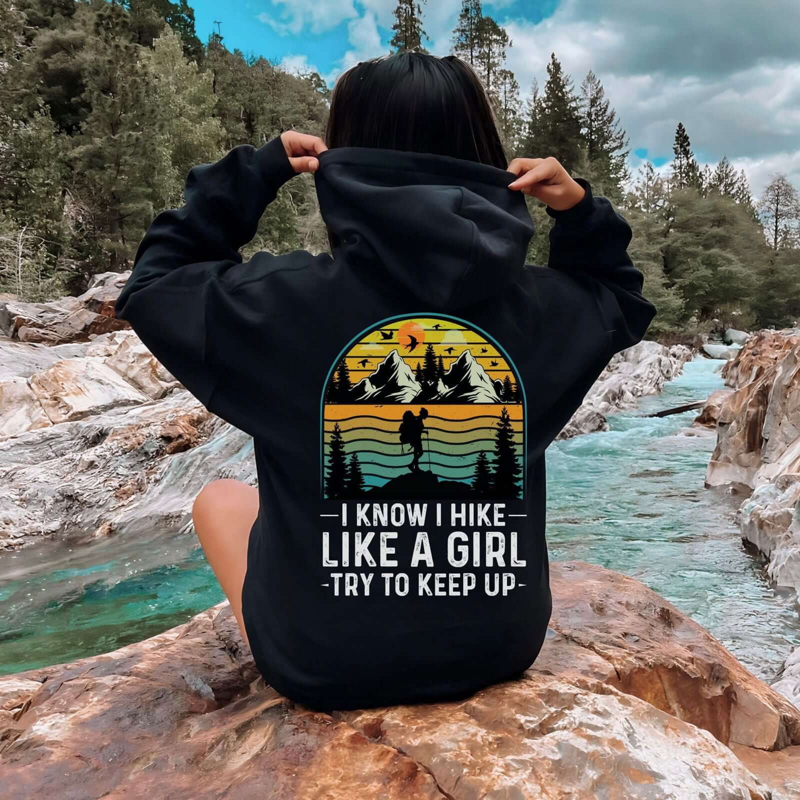 Empowering Outdoor Hoodie: "I Know I Hike Like a Girl" - Imagin Vibes - 