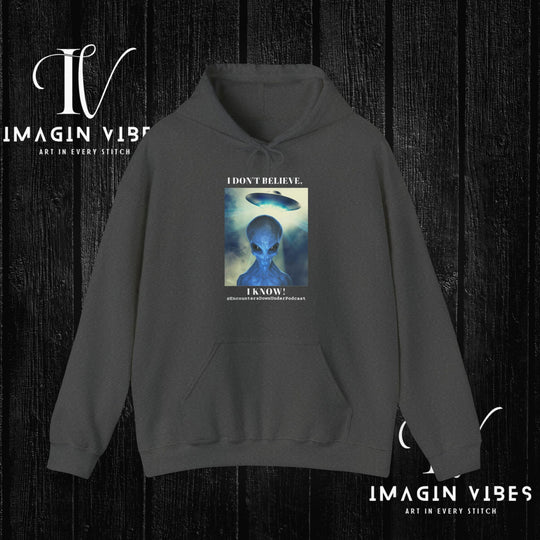 Encounters Down Under Podcast Double Side Print Hoodie, I Dont Believe, I Know Allien Podcast Hoodie Hoodie Printify Dark Heather S