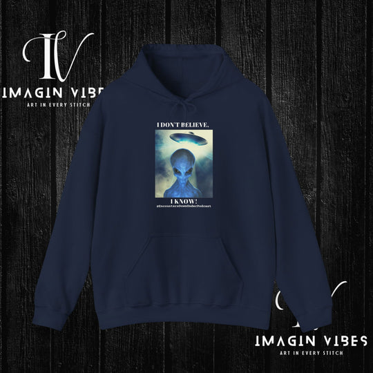 Encounters Down Under Podcast Double Side Print Hoodie, I Dont Believe, I Know Allien Podcast Hoodie Hoodie Printify Navy S