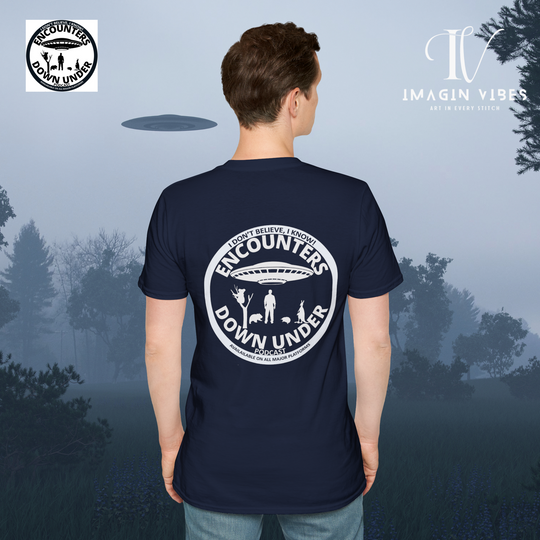 Encounters Down Under Podcast Double Side Print T-shirt - I Don't Believe, I Know T-Shirt Printify