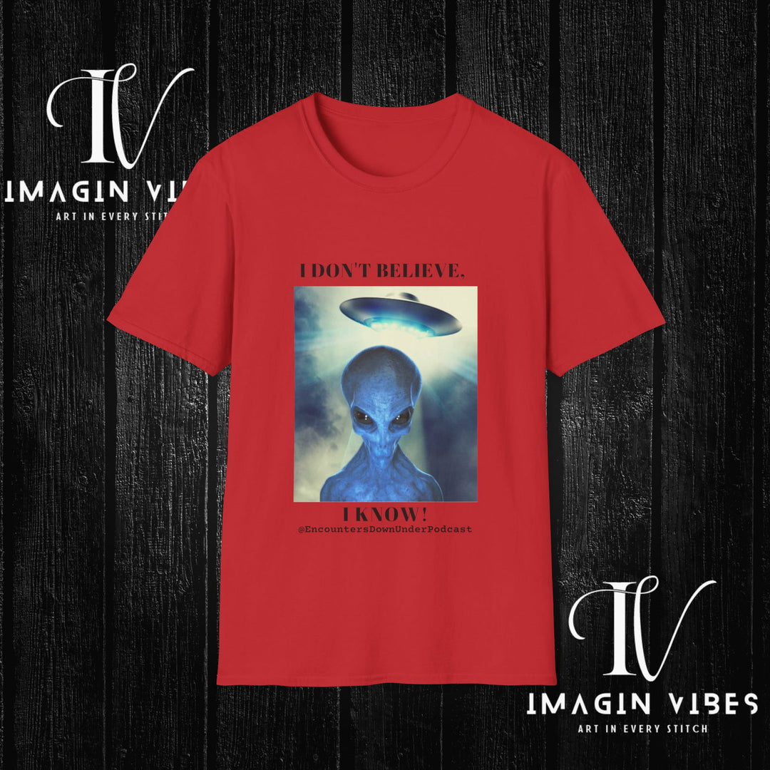 Encounters Down Under Podcast Double Side Print T-shirt - I Don't Believe, I Know T-Shirt Printify Red S