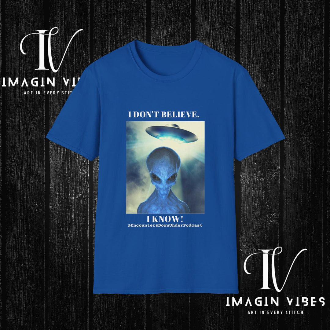 Encounters Down Under Podcast Double Side Print T-shirt - I Don't Believe, I Know T-Shirt Printify Royal S