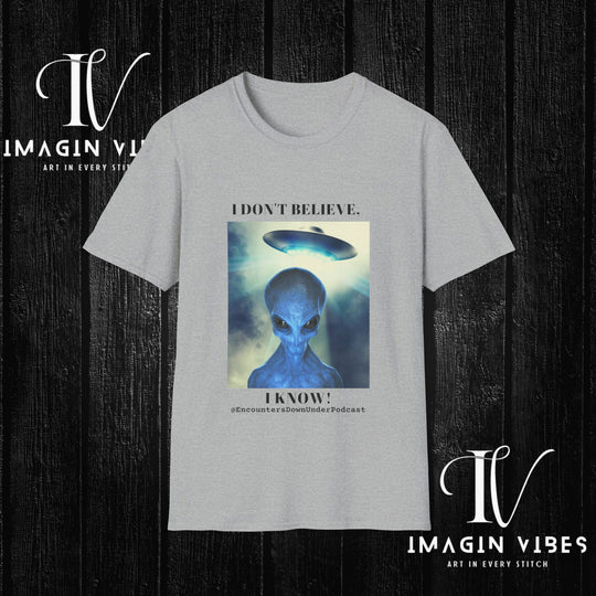 Encounters Down Under Podcast Double Side Print T-shirt - I Don't Believe, I Know T-Shirt Printify Sport Grey S