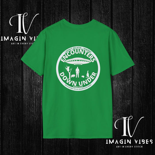 Encounters Down Under Podcast Double Side Print T-shirt - I Don't Believe, I Know T-Shirt Printify