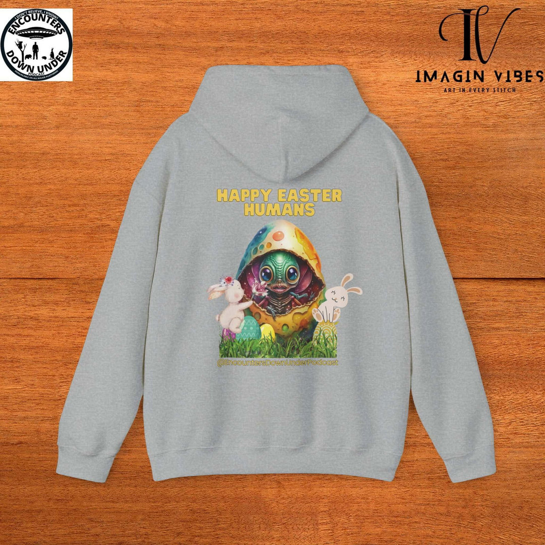 Encounters Down Under Podcast Supporting UFO Hoodie - Happy Easter Humans Alien Egg Hoodie - Imagin Vibes - 