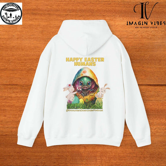 Encounters Down Under Podcast Supporting UFO Hoodie - Happy Easter Humans Alien Egg Hoodie - Imagin Vibes - 