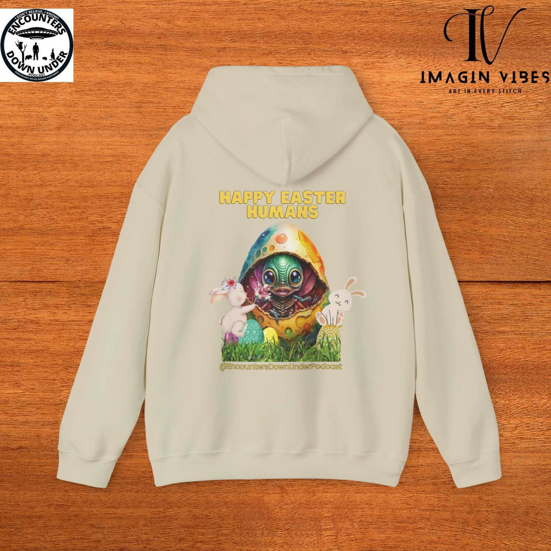 Encounters Down Under Podcast Supporting UFO Hoodie - Happy Easter Humans Alien Egg Hoodie - Imagin Vibes - 