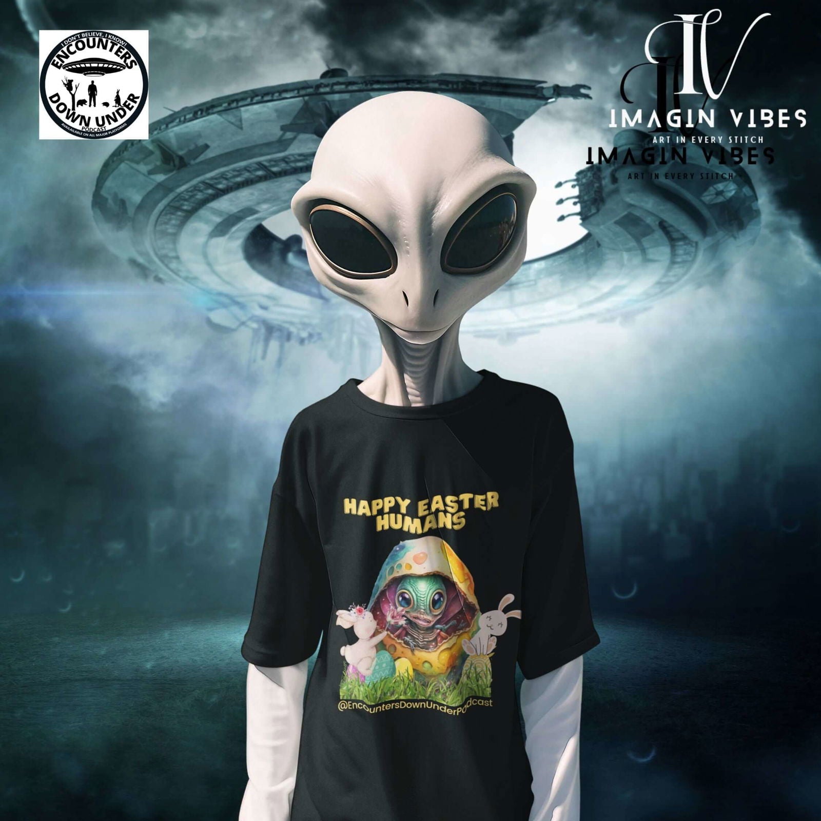 Encounters Down Under Podcast Supporting UFO Shirt - Happy Easter Humans Alien Egg Tee - Imagin Vibes - 