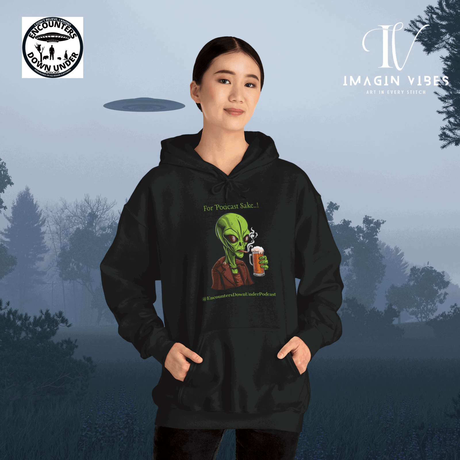 Encounters Down Under Supporter Hoodie- For Podcast's Sake Funny Alien Hoodie - Imagin Vibes - 