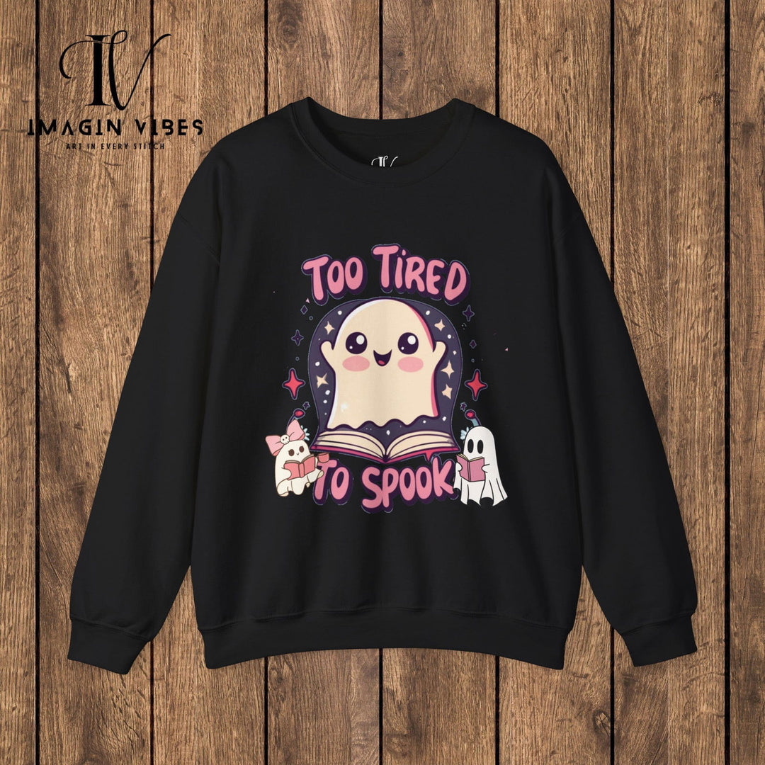 Exhausted Hauntings: Too Tired to Spook Ghost Sweatshirt Sweatshirt Printify S Black