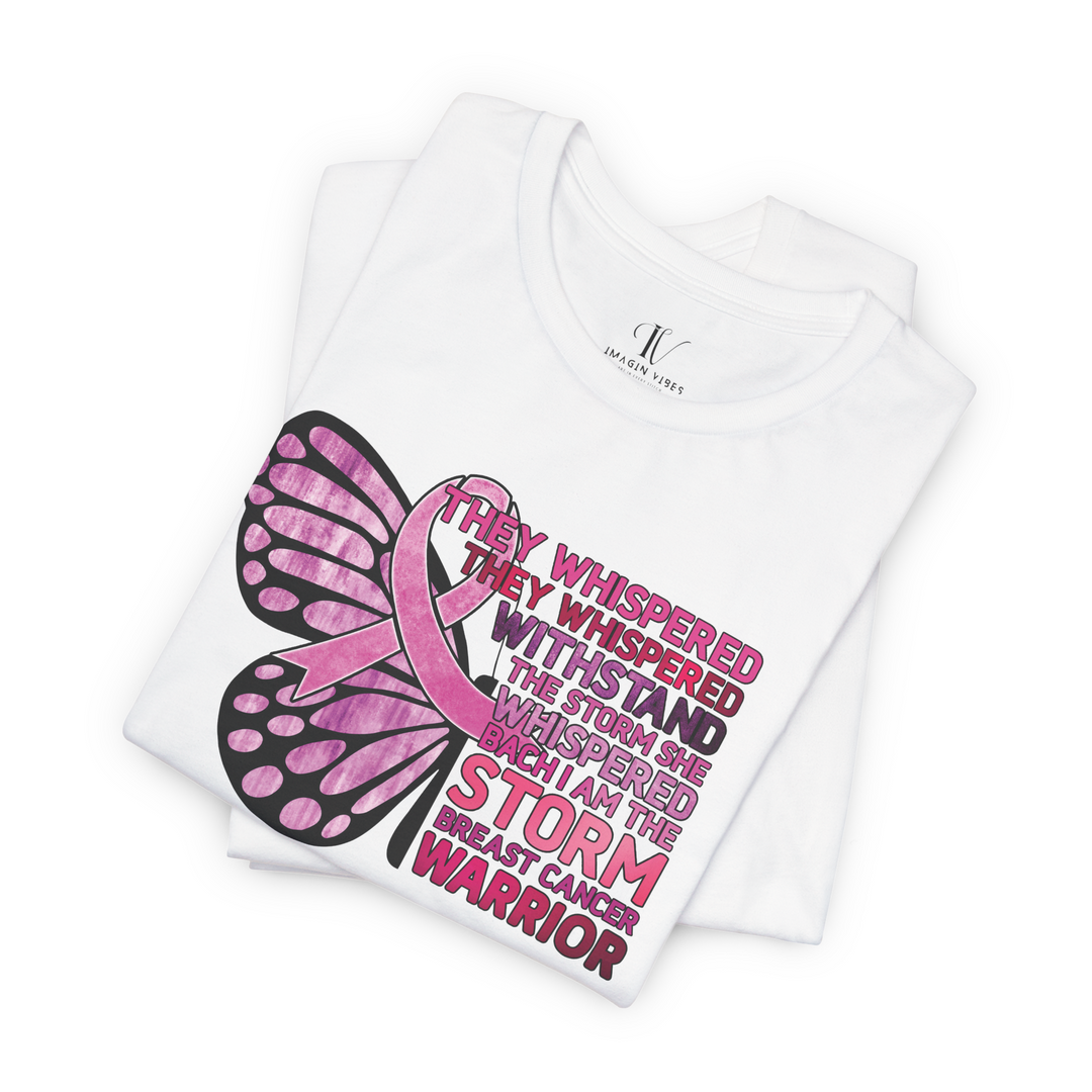 Breast Cancer Warrior T-Shirt - Empowering Message