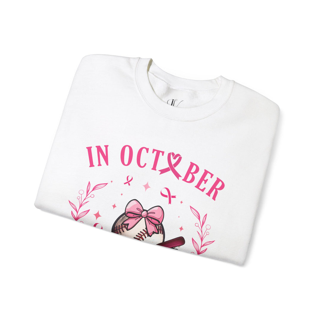 October Pink Baseball Sweatshirt - Breast Cancer Awareness