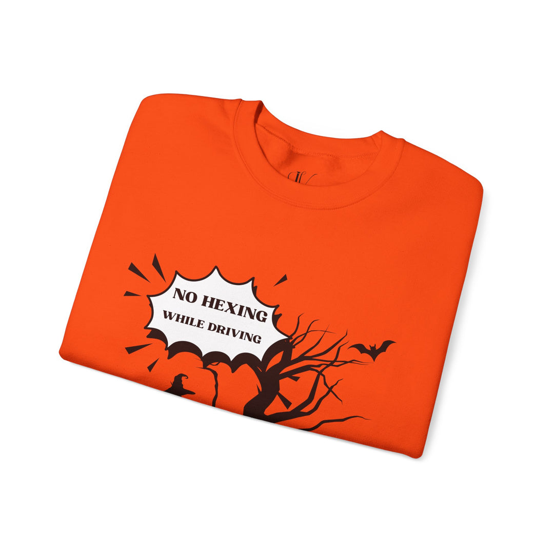 Halloween Witch Sweatshirt - Funny No Hexing While Driving