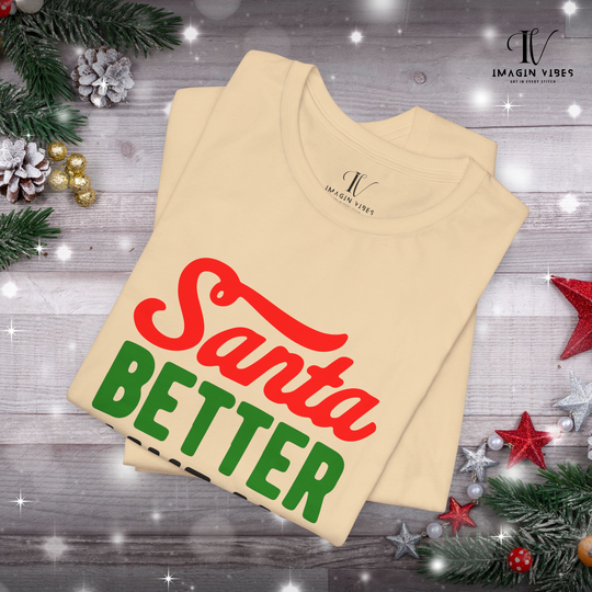 Christmas Coffee Unisex Tee | Santa Better Have My Coffee