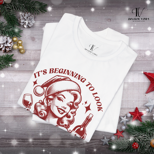 Holiday Wine Lover Tee - It's Beginning to Look A Lot Like F*ck This