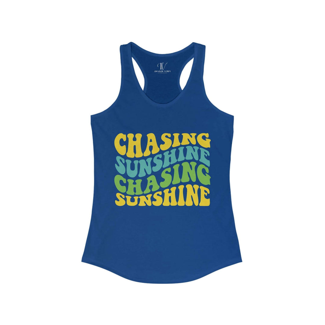 Forever Chasing Sunshine: Women's Racerback Tank - Imagin Vibes - 