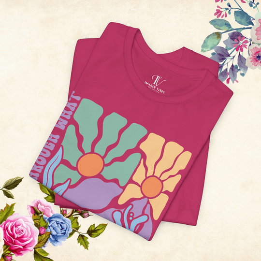 Grow Through What You Go Through: Boho Inspired T-Shirt - Imagin Vibes - 