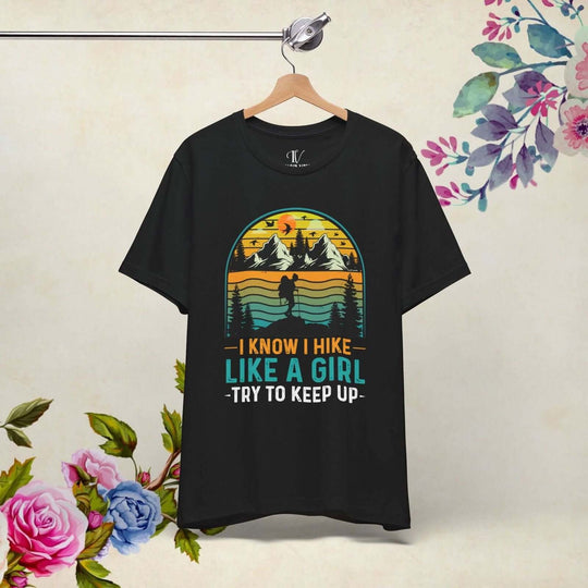 Hike Like a Girl: Empowering Outdoor Tee - Imagin Vibes - 