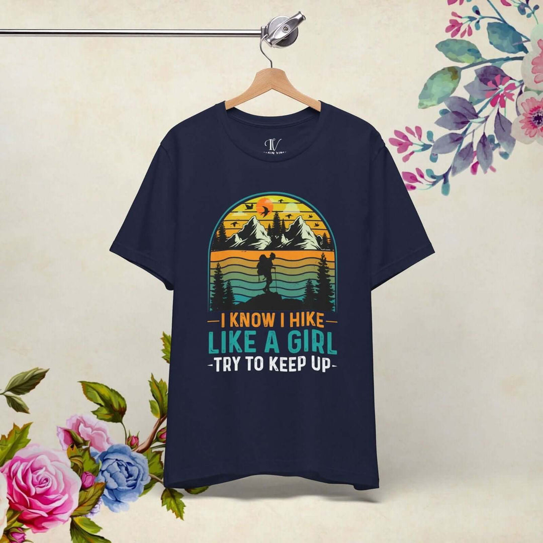 Hike Like a Girl: Empowering Outdoor Tee - Imagin Vibes - 