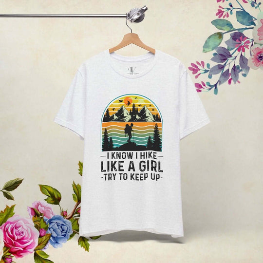 Hike Like a Girl: Empowering Outdoor Tee - Imagin Vibes - 