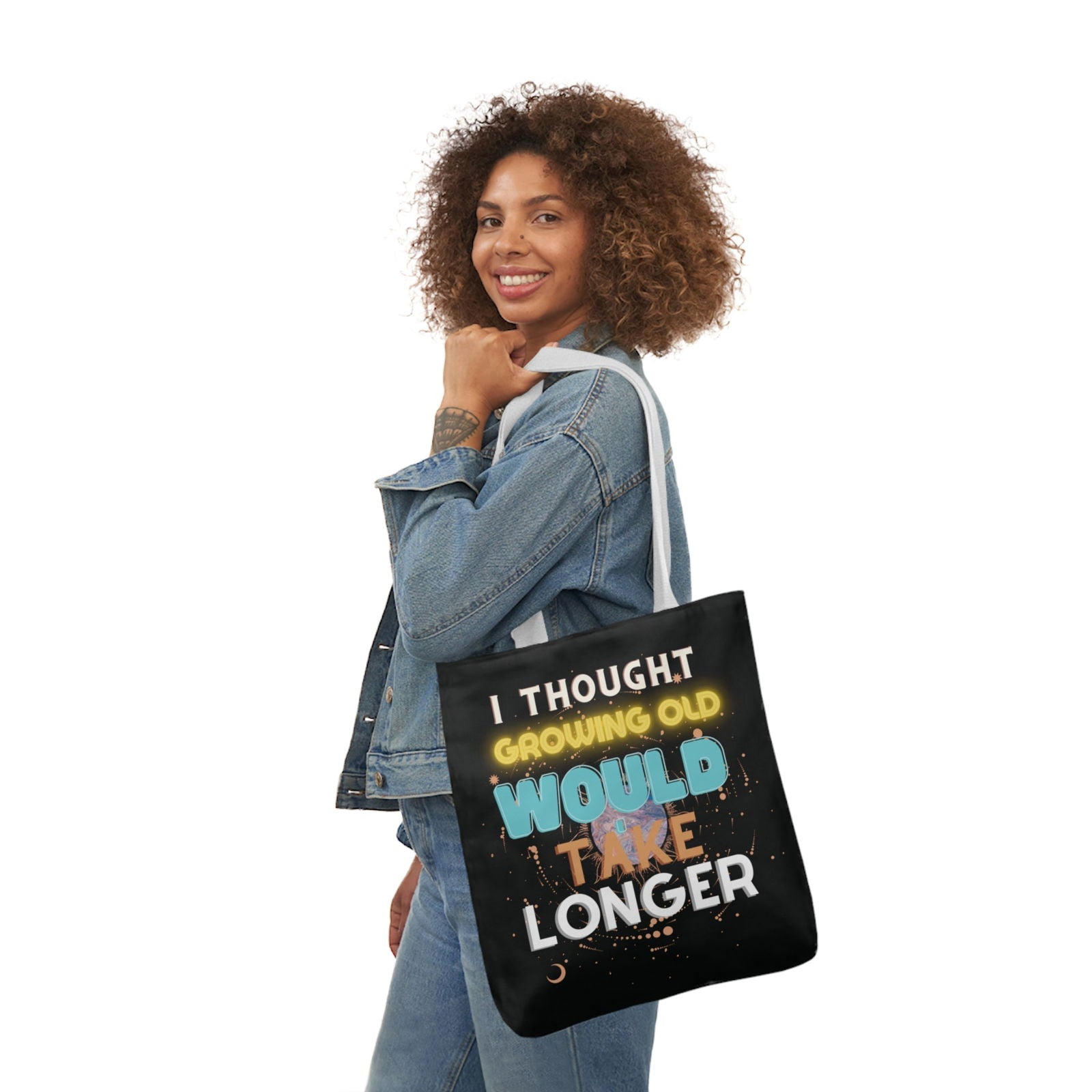 Hilarious Hustle: "I Thought Growing Old Would Take Longer" Tote Bag - Imagin Vibes - 