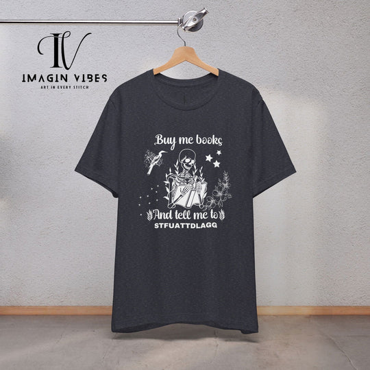 Imagin Vibes: Book Lover Needs Tee - Buy Me Books! T-Shirt Printify Heather Navy XS