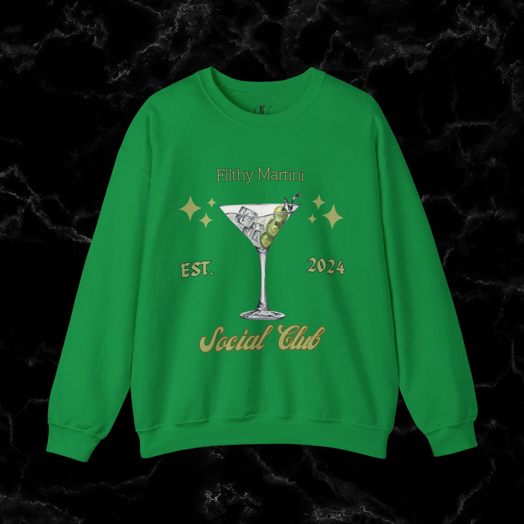 Imagin Vibes: Filthy Martini Social Club Sweatshirt Sweatshirt Printify S Irish Green