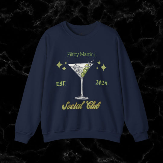 Imagin Vibes: Filthy Martini Social Club Sweatshirt Sweatshirt Printify S Navy