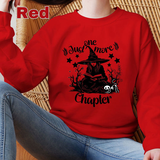 "Just One More Chapter" Sweatshirt: Book Lover Gift Sweatshirt Printify