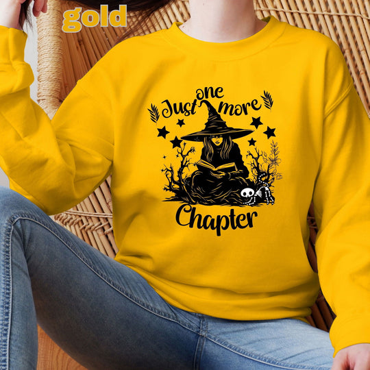 "Just One More Chapter" Sweatshirt: Book Lover Gift Sweatshirt Printify