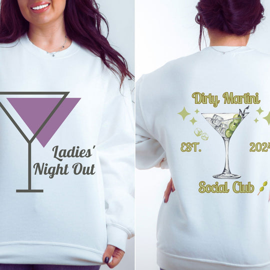 Ladies' Night Out Sweatshirt: Dirty Martini Social Club Sweatshirt Printify