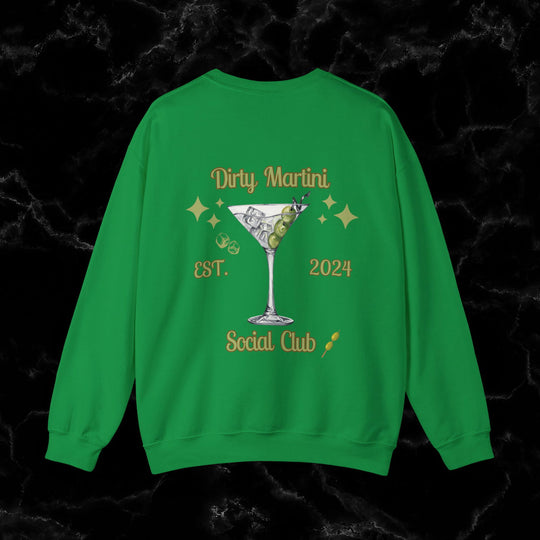 Ladies' Night Out Sweatshirt: Dirty Martini Social Club Sweatshirt Printify