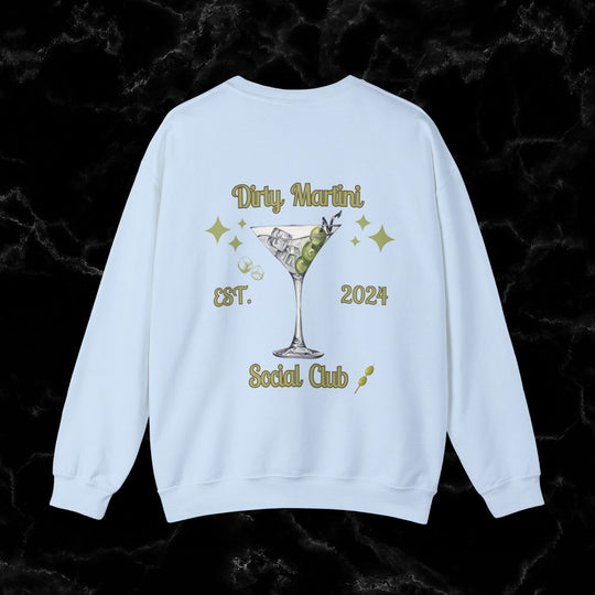 Ladies' Night Out Sweatshirt: Dirty Martini Social Club Sweatshirt Printify