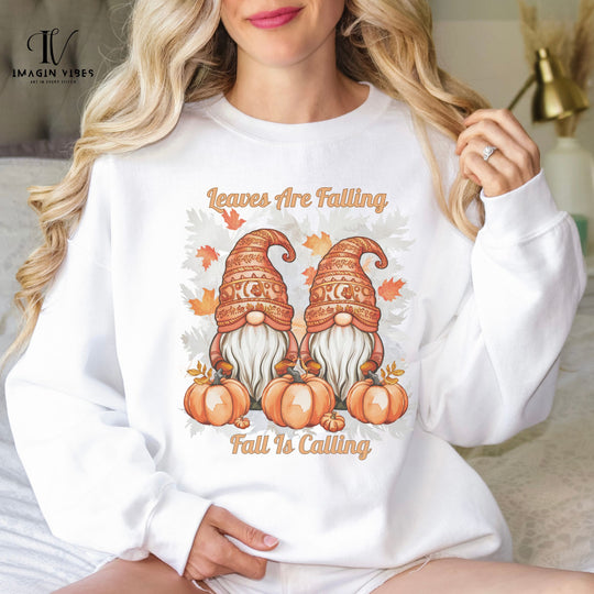 Leaves Are Falling: Fall Gnomes Sweatshirt