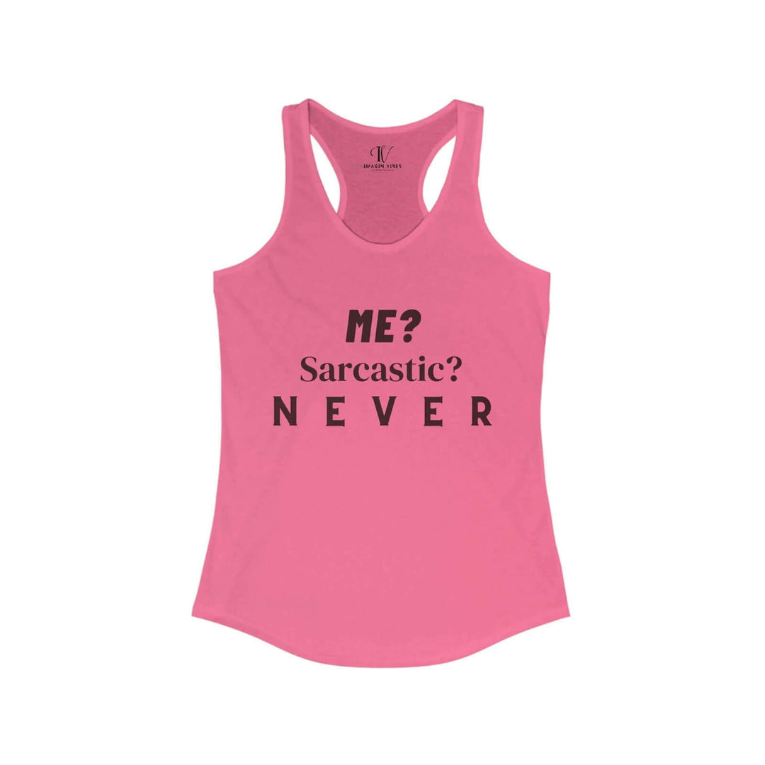 Racerback Tank 'Me Sarcastic Never' Women's Top Tank Top Printify XS Solid Hot Pink
