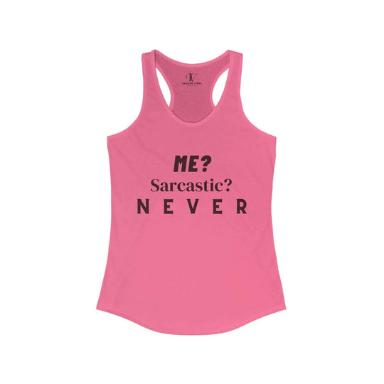 Racerback Tank 'Me Sarcastic Never' Women's Top Tank Top Printify XS Solid Hot Pink