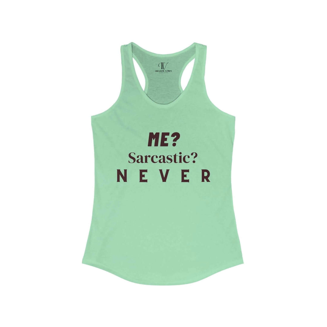 Racerback Tank 'Me Sarcastic Never' Women's Top Tank Top Printify XS Solid Mint