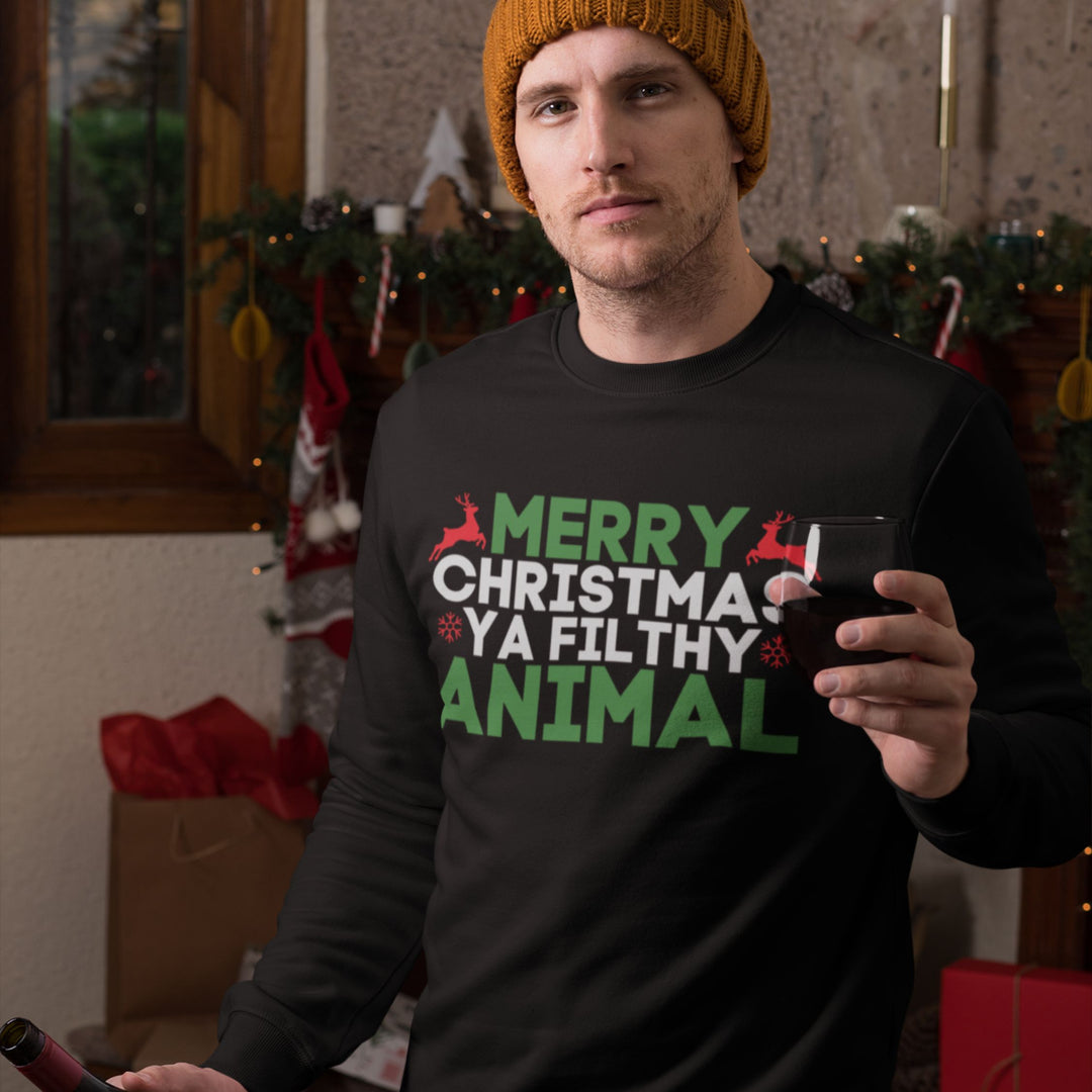 Merry Christmas Ya Filthy Animal Sweatshirt
