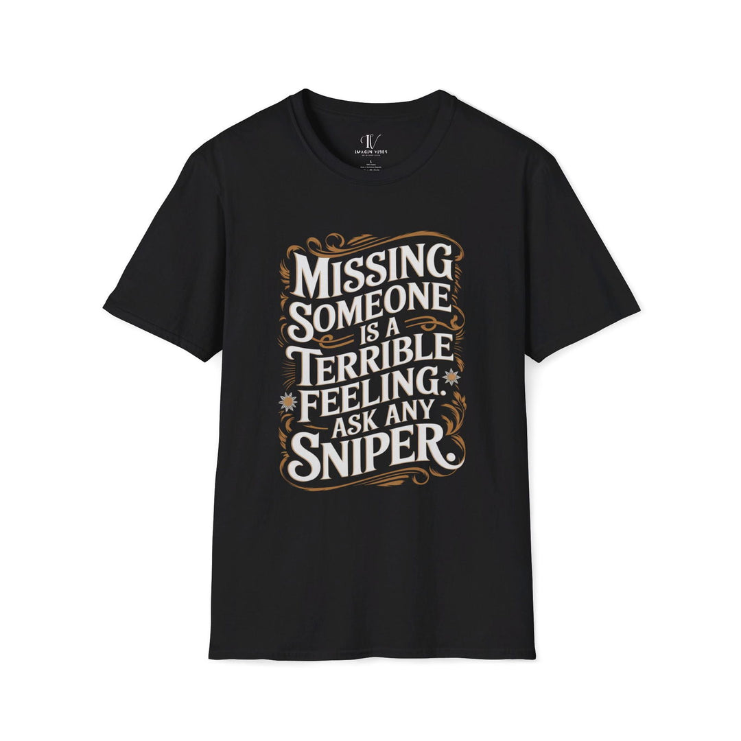 Graphic Tee - Humorous 'MISSING SOMEONE SNIPER' T-Shirt Printify XS Black