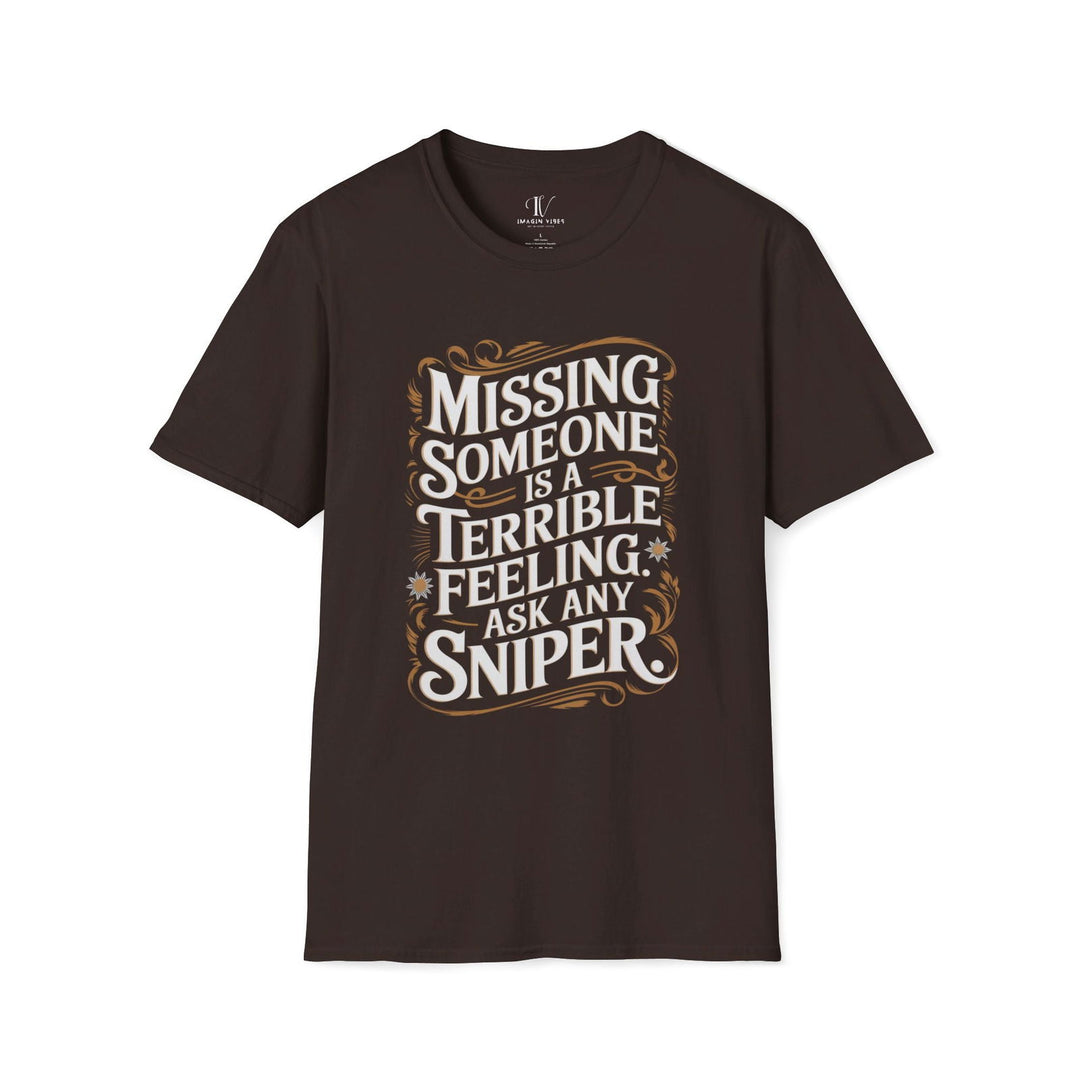 Graphic Tee - Humorous 'MISSING SOMEONE SNIPER' T-Shirt Printify S Dark Chocolate