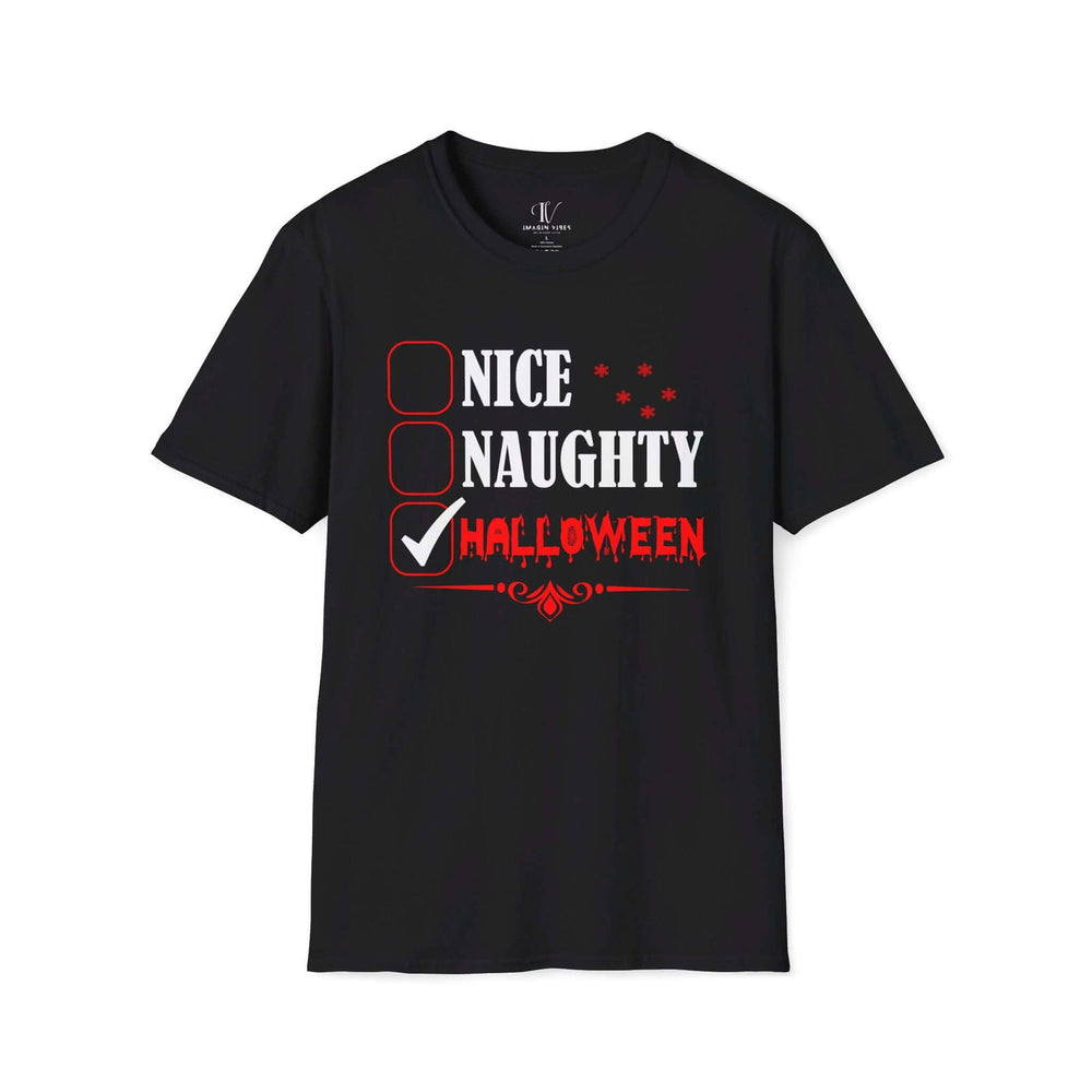 Nice, Naughty, or Halloween? Funny T-Shirt - Imagin Vibes - 