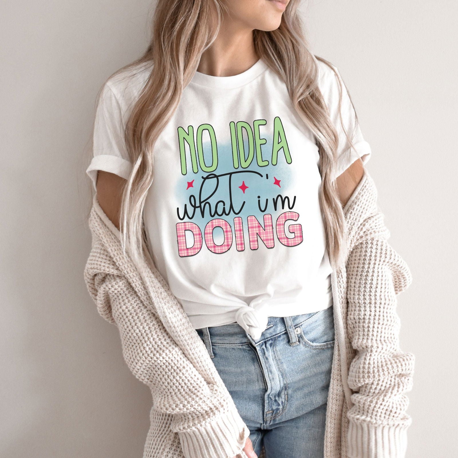 No Idea What I'm Doing Funny T-Shirt T-Shirt Printify