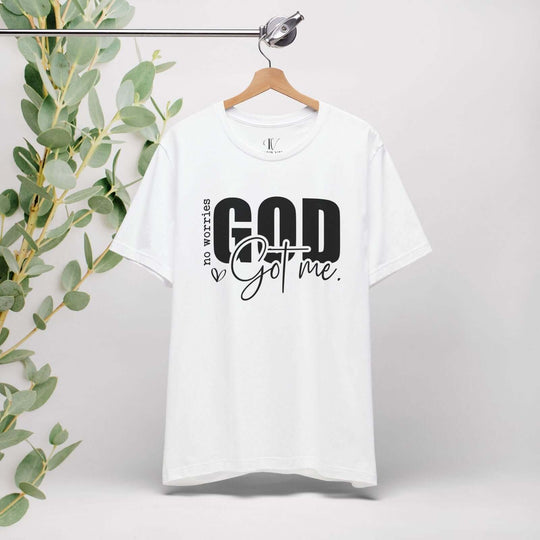 No Worries, God Got Me: Christian Faith T-Shirt - Imagin Vibes - 