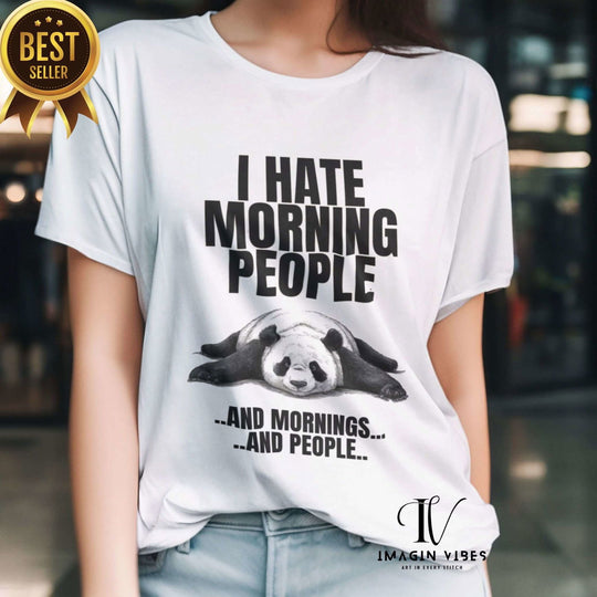 Panda Antisocial Tee: Mornings & People? Nah - Imagin Vibes - 