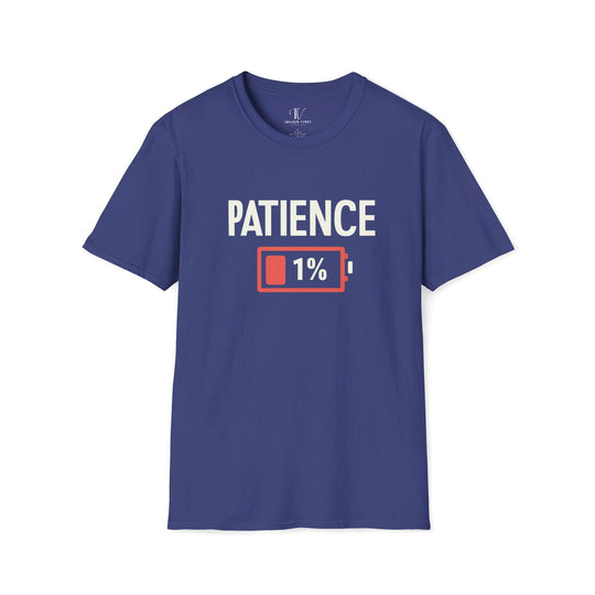 Patience 1% Sarcastic T-Shirt - Imagin Vibes - 