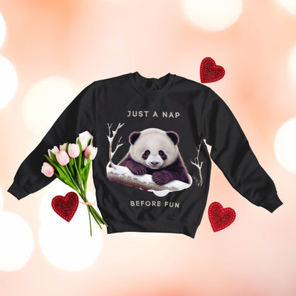 Lazy Panda Nap Before Fun Sweatshirt | Embrace Cozy Relaxation Sweatshirt   
