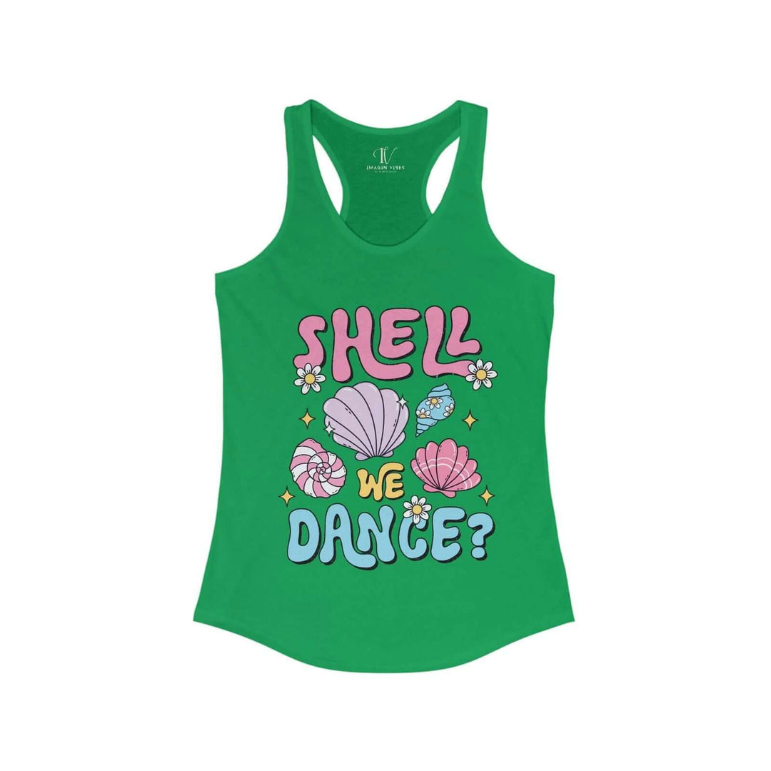 Shell We Dance? Beach Babe Racerback Tank - Imagin Vibes - 