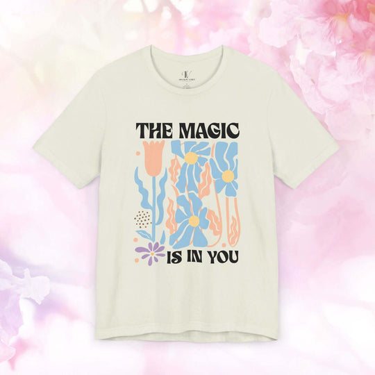 The Magic is in You: Boho Inspirational T-Shirt - Imagin Vibes - 